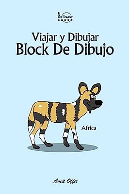 Block De Dibujo: Viajar Y Dibujar: Africa-..