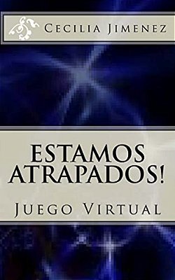 Estamos Atrapados: Juego Virtual-..