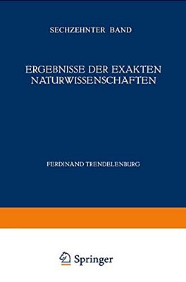 Ergebnisse Der Exakten Naturwissenschaften: Sechzehnter Band-..