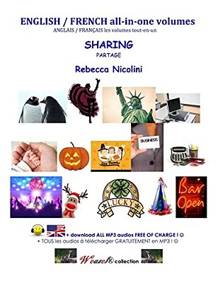 Anglais/Francais Les Volumes Tout-En-un: Partage (En Societe): Version Noir & Blanc-..
