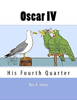 Oscar IV: His Fourth Quarter-..