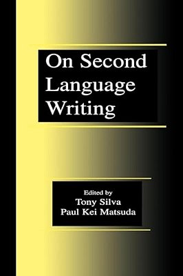 On Second Language Writing-..
