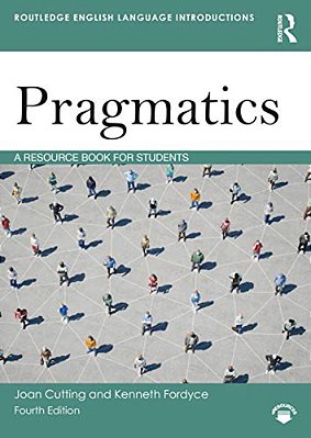 Pragmatics: A Resource Book For Students-..