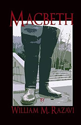 Macbeth: A Play-..