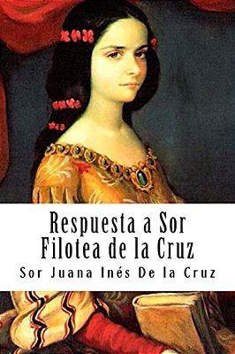 Respuesta A Sor Filotea De La Cruz-..