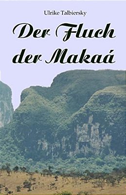 Der Fluch Der Makaa-..