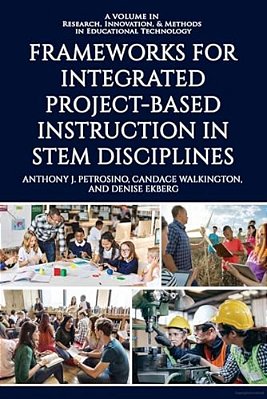 Frameworks For Integrated Project-Based Instruction In Stem Disciplines-..