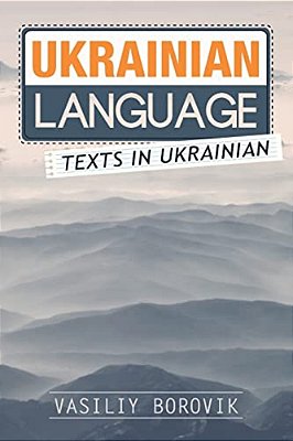 Ukrainian Language: Texts In Ukrainian-..