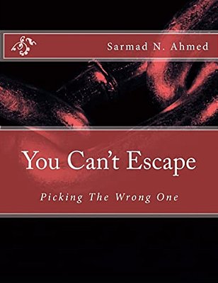 You Can't Escape: Picking The Wrong One-..
