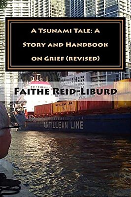 A Tsunami Tale: A Story And Handbook On Grief (Revised)-..