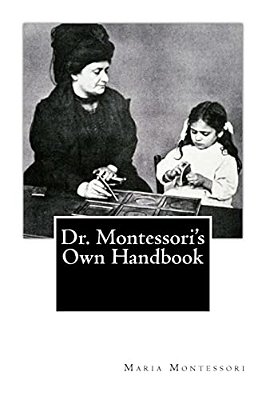 Dr. Montessori's Own Handbook-..