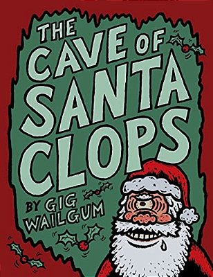 The Cave Of Santa Clops-..