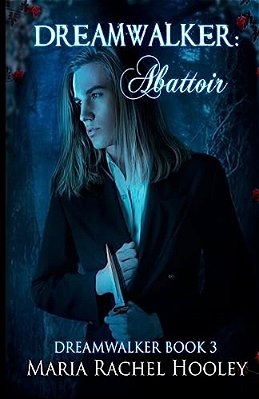 Dreamwalker: Abattoir-..