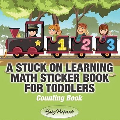 A Stuck On Learning Math Sticker Book For Toddlers - Counting Book-..