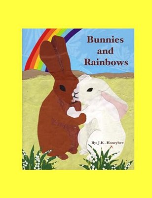 Bunnies And Rainbows-..