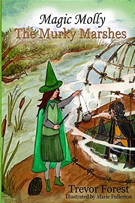 Magic Molly The Murky Marshes-..