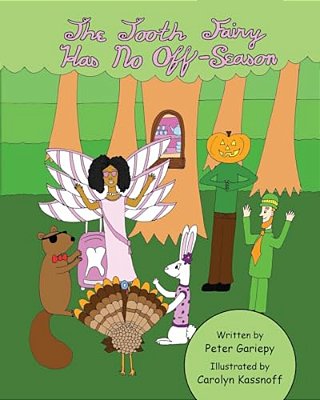 The Tooth Fairy Has No Off-Season-..