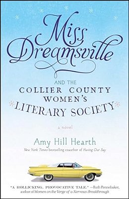 Miss Dreamsville And The Collier County Women's Literary Society-..