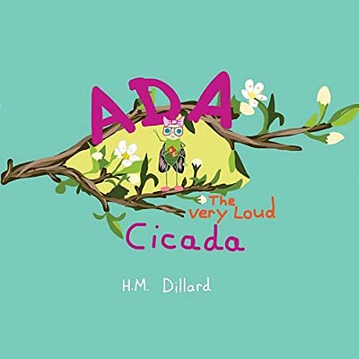 Ada The Very Loud Cicada-..