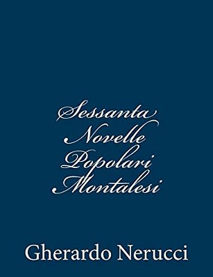 Sessanta Novelle Popolari Montalesi-..