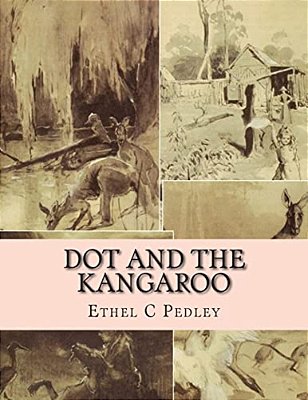 Dot And The Kangaroo-..