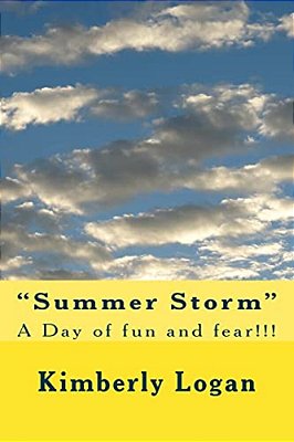 "Summer Storm": A Day Of Fun And Fear!!!-..