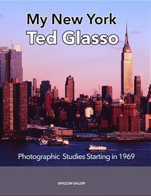 My New York: Photographic Studies Starting In 1969-..