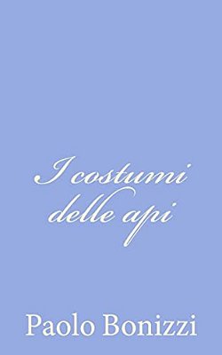 I Costumi Delle Api-..