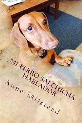 Mi Perro Salchicha Hablador-..