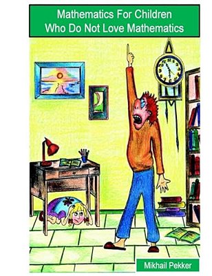 Mathematics For Children Who Do Not Love Mathematics (English)-..
