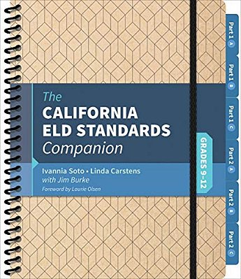 The California Eld Standards Companion, Grades 9-12-..