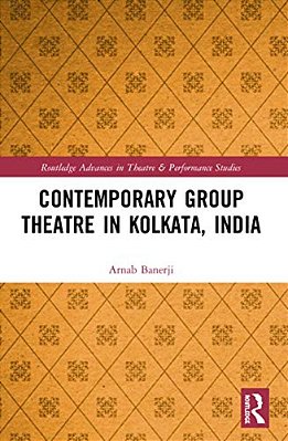 Contemporary Group Theatre In Kolkata, India-..