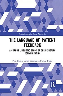 The Language Of Patient Feedback: A Corpus Linguistic Study Of Online Health Communication-..