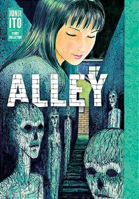 Alley: Junji Ito Story Collection-..