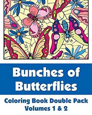 Bunches Of Butterflies Coloring Book Double Pack (Volumes 1 & 2)-..