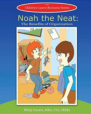 Noah The Neat: The Benefits Of Organization-..
