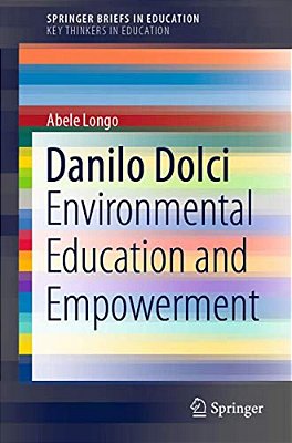 Danilo Dolci: Environmental Education And Empowerment-..
