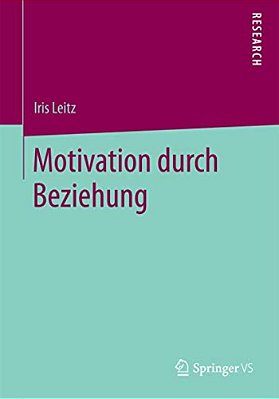 Motivation Durch Beziehung-..
