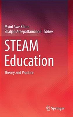 Steam Education: Theory And Practice-..