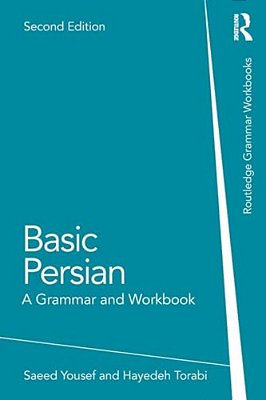 Basic Persian: A Grammar And Workbook-..