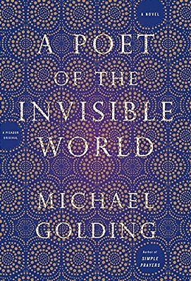 A Poet Of The Invisible World-..