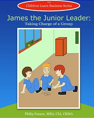 James The Junior Leader: Taking Charge Of A Group-..