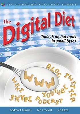The Digital Diet: Today's Digital Tools In Small Bytes-..