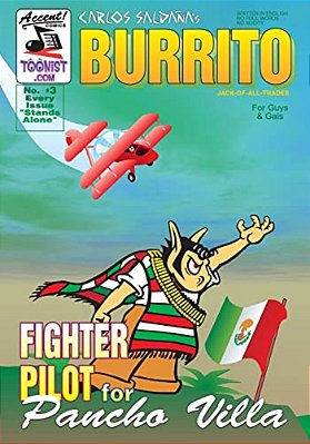 Burrito 3: Fighter Pilot For Pancho Villa-..