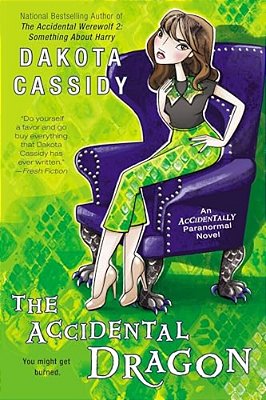 The Accidental Dragon-..