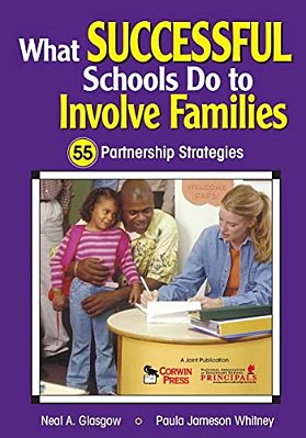 What Successful Schools Do To Involve Families: 55 Partnership Strategies-..