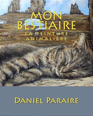 Mon Bestiaire: La Peinture Animalière-..