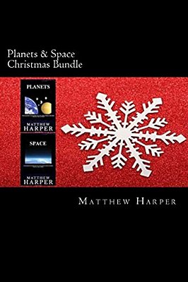 Planets & Space Christmas Bundle: Two Fascinating Books Combined Together Containing Facts, Trivia, Images & Memory Recall Quiz: Suitable For Adults &-..