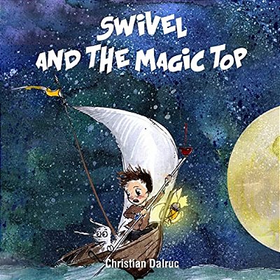 Swivel And The Magic Top-..