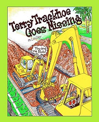 Terry Trackhoe Goes Missing-..